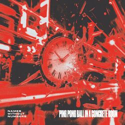 Cover of Ping Pong Ball in a Concrete Room