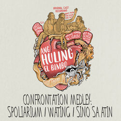 Cover of Confrontation Medley : Spoliarium / Wating / Sino Sa Atin