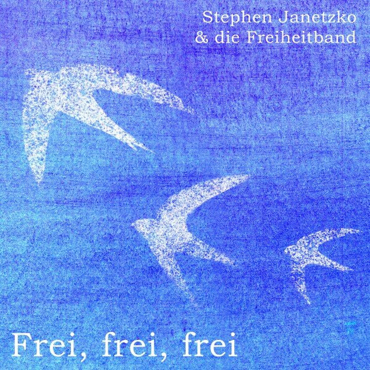 Album cover of Frei, frei, frei