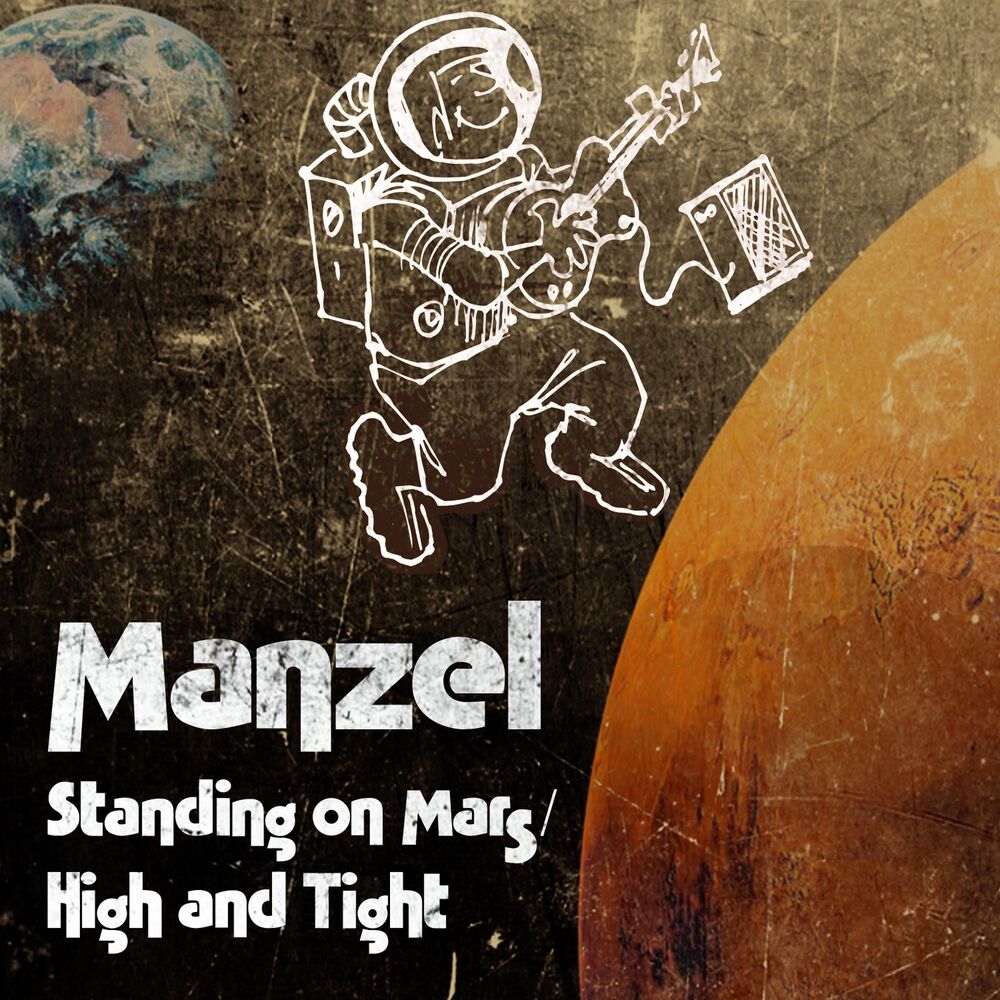Picture of Standing on Mars / High and Tight