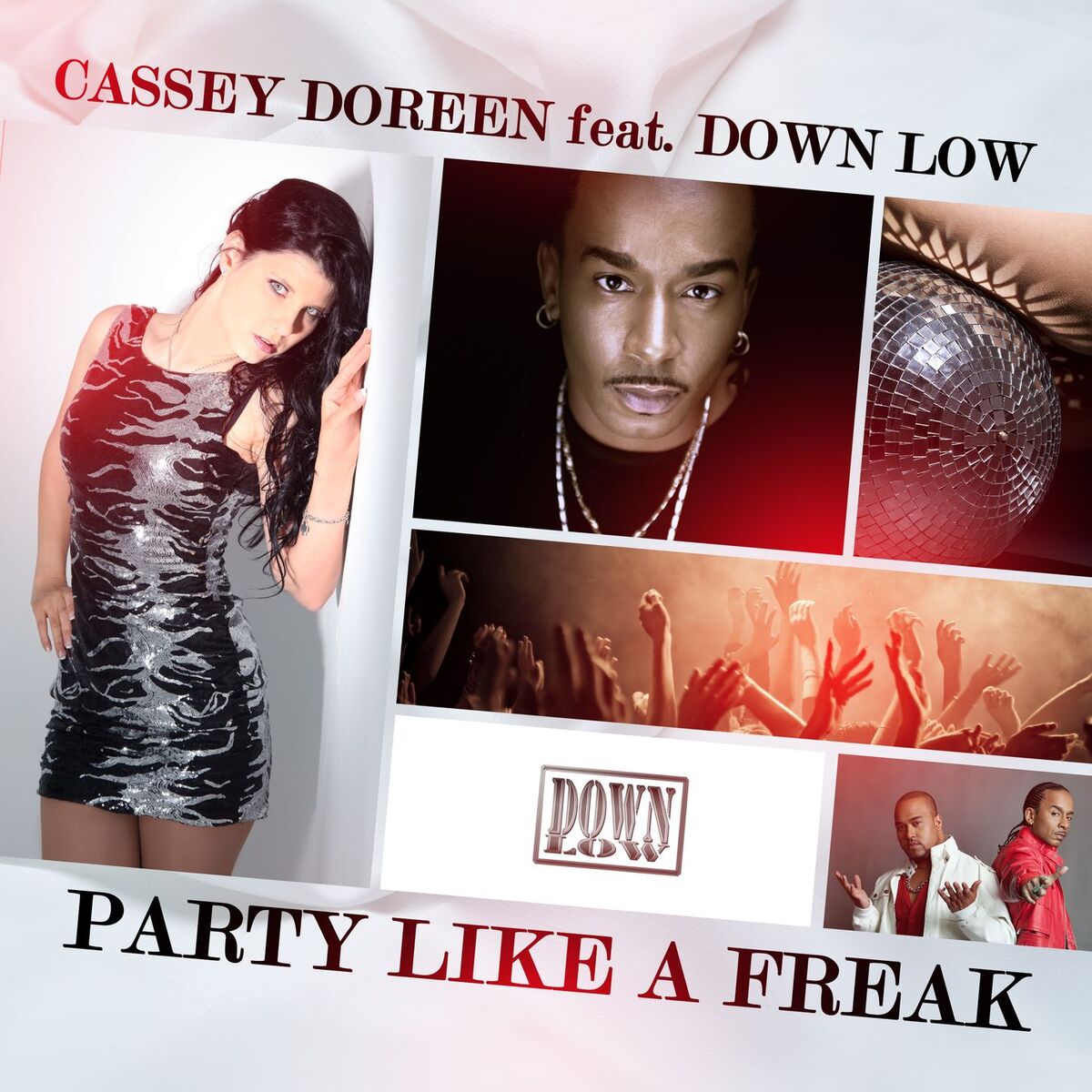 Album cover of Party Like a Freak [feat. Down Low] (Remixes)