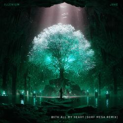 Cover of With All My Heart (Surf Mesa Remix)
