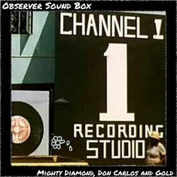 Cover of Mighty Diamond Meets Don Carlos & Gold at Channel One