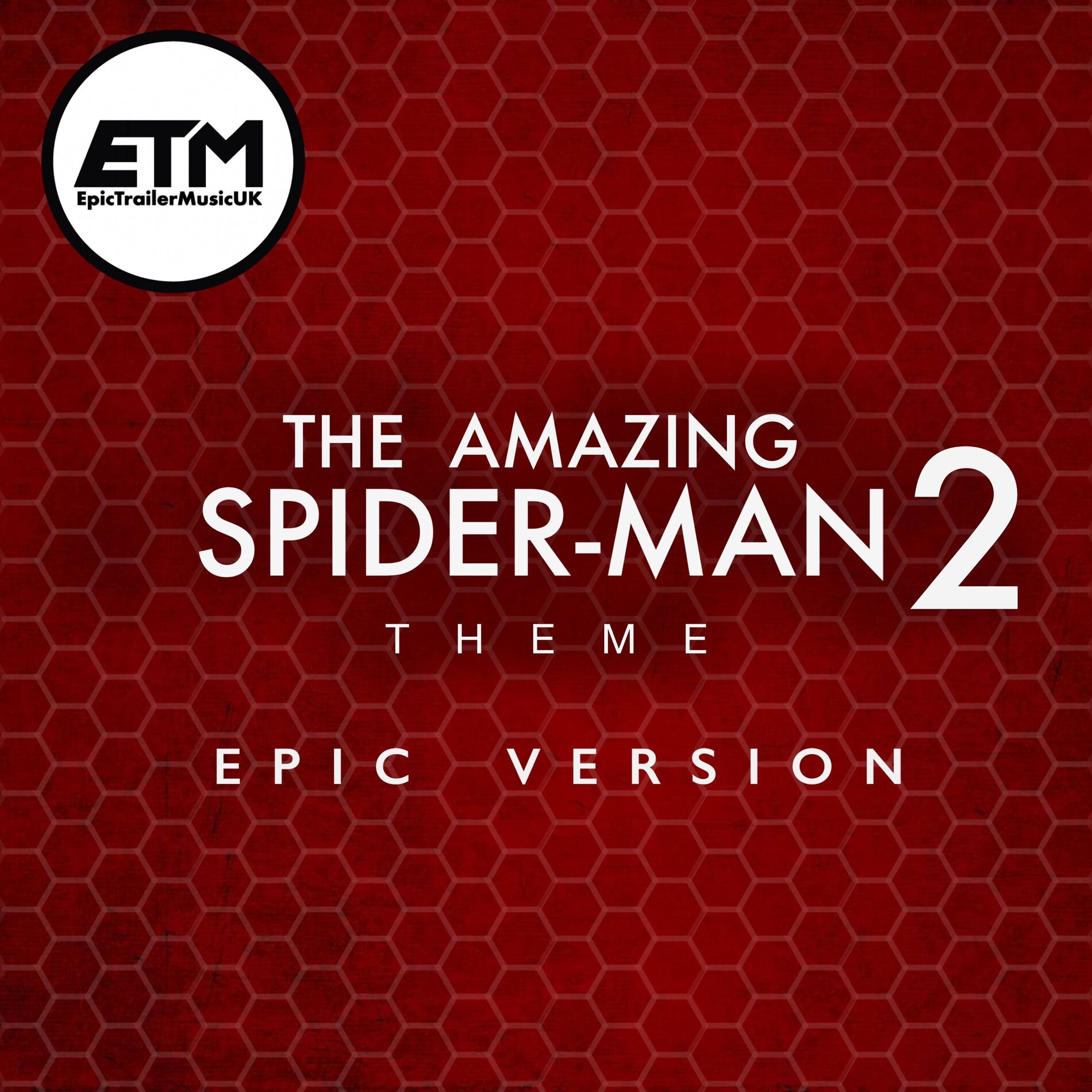 Album cover of The Amazing Spider-Man 2 Theme/Electro Theme | EPIC Version