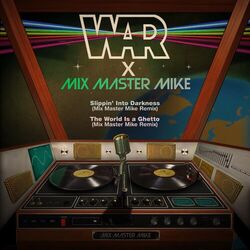Cover of WAR (The Mix Master Mike Remixes)