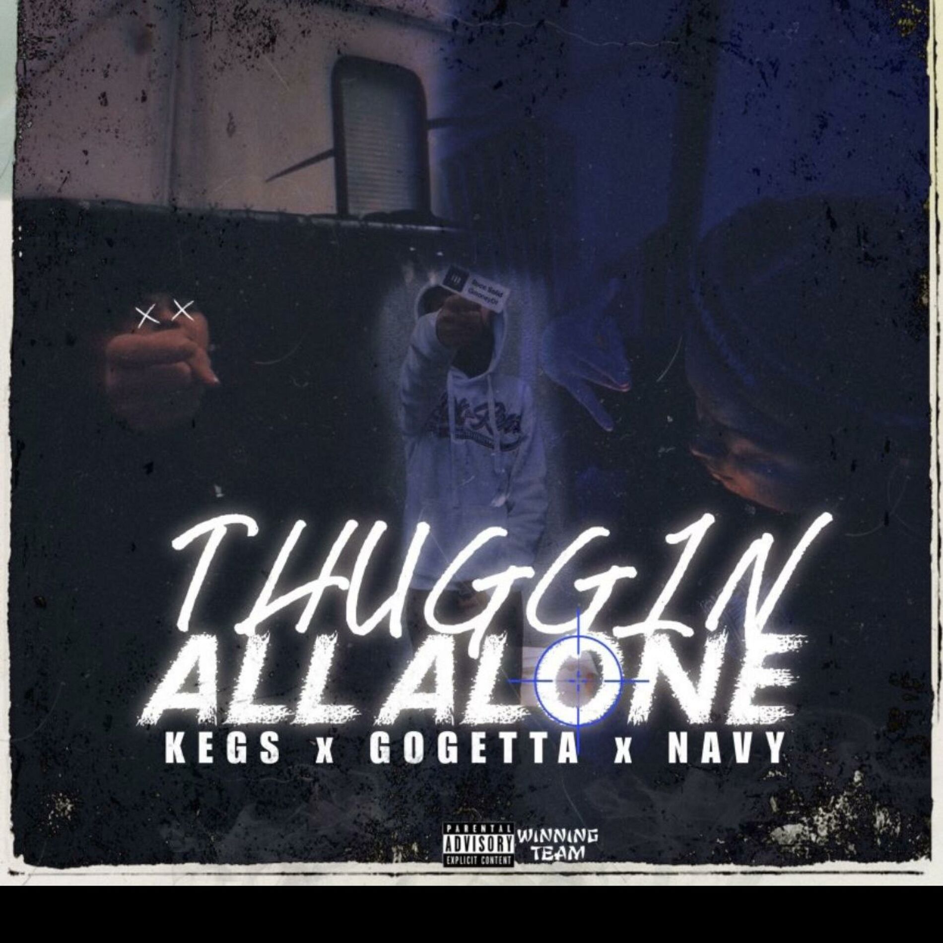 Album cover of THUGGIN ALL ALONE (feat. NAVY)