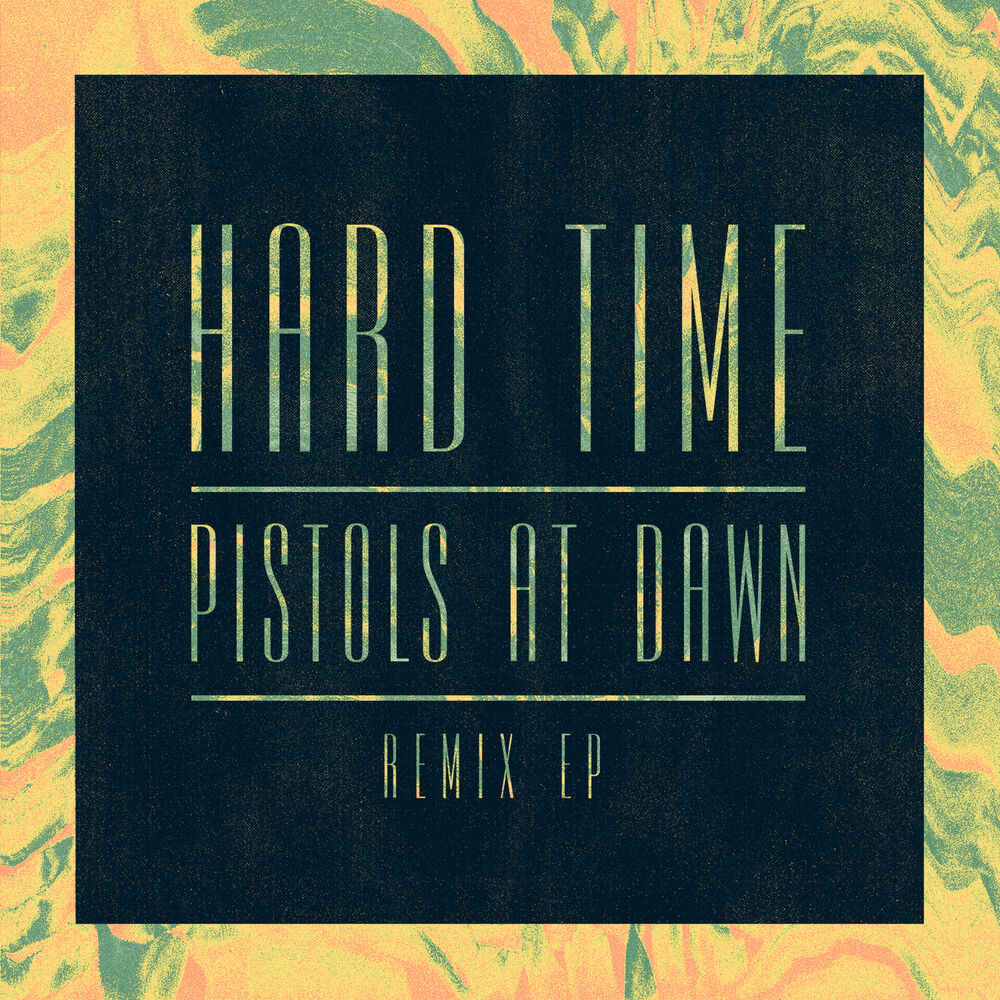 Picture of Hard Time / Pistols At Dawn (Remix EP)