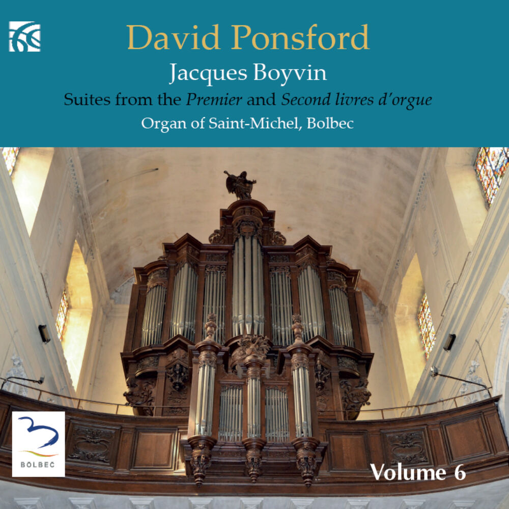 Picture of French Organ Music from the Golden Age, Vol. 6: Jacques Boyvin