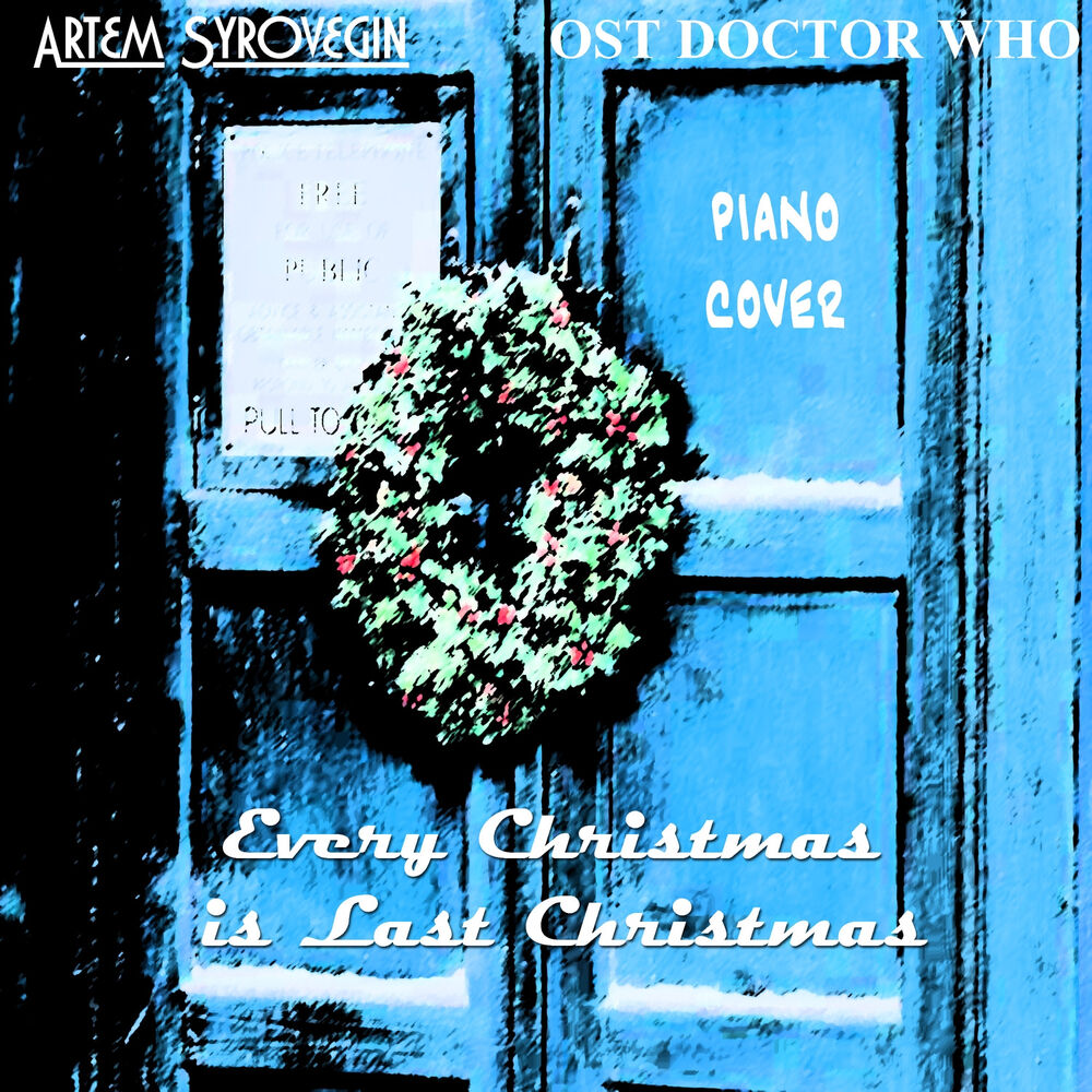 Picture of Every Christmas Is Last Christmas (From "Doctor Who") [Piano Version]