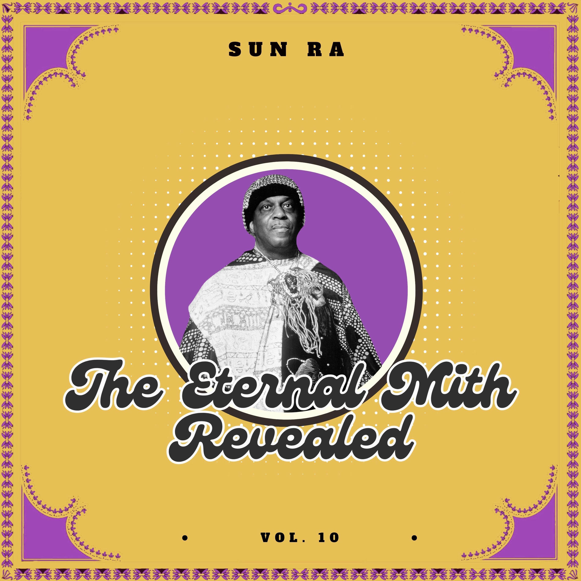 Album cover of The Eternal Myth Revealed (Vol. 10)