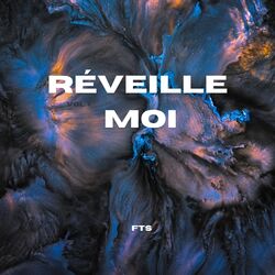 RÉVEILLE-MOI
