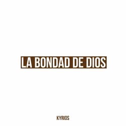 Cover of Bondad De Dios