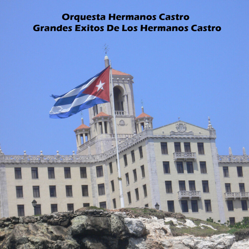 Picture of Grandes Exitos De Los Hermanos Castro