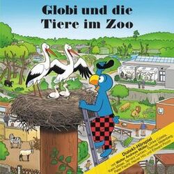 Cover of Globi und die Tiere im Zoo
