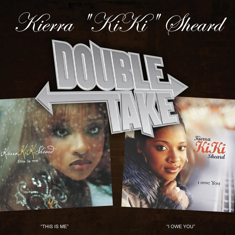 Picture of Double Take: Kierra Kiki Sheard