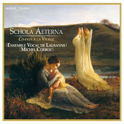 Cover of Schola Aeterna - Chants à la vierge