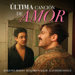 ÚLTIMA CANCIÓN DE AMOR