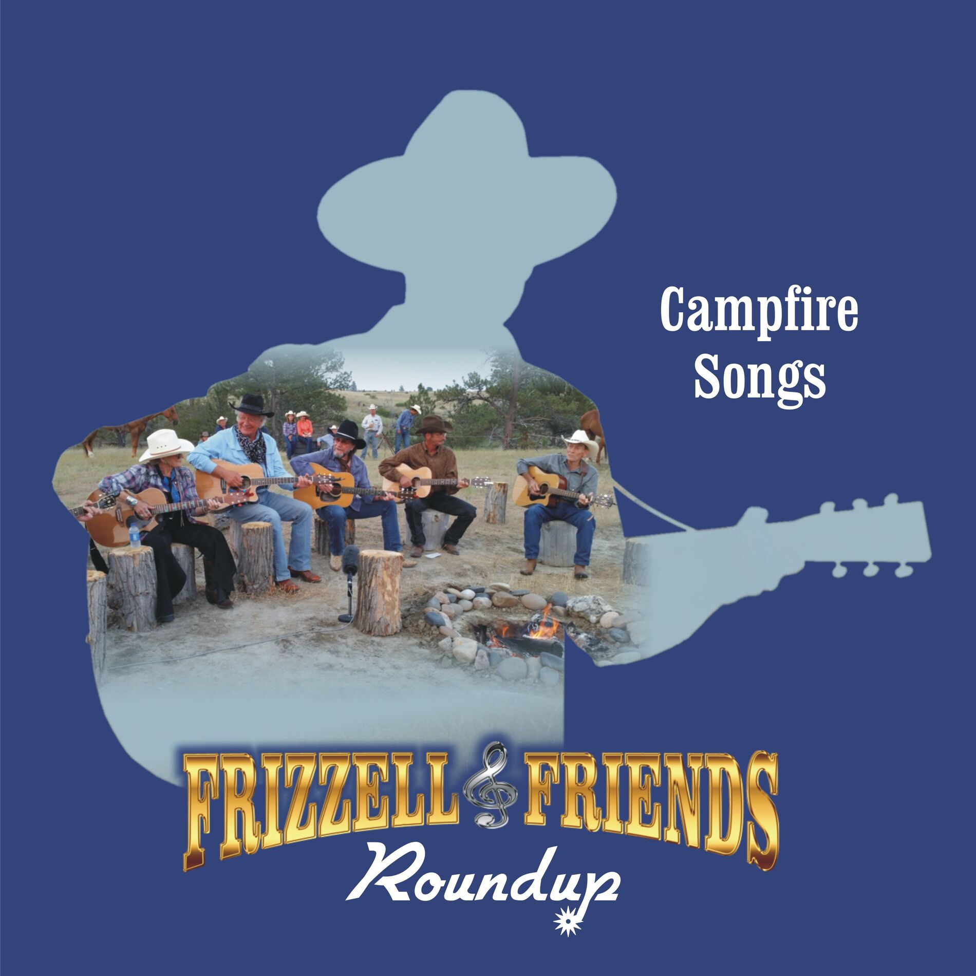 Album cover of Frizzell & Friends Roundup Campfire Songs (Live)