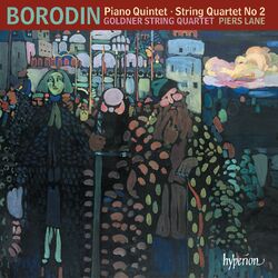 Cover of Borodin: String Quartet No. 2 & Piano Quintet – Goldstein: Cello Sonata