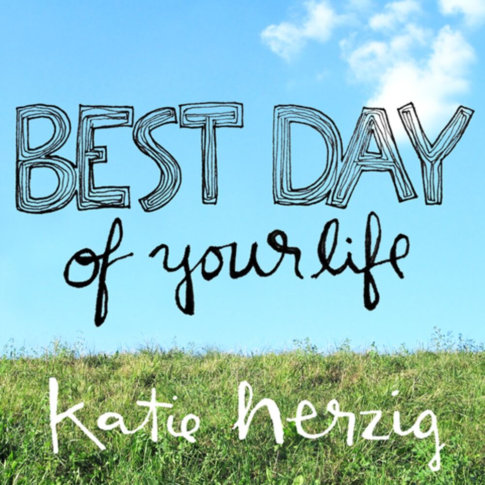 Picture of Best Day of Your Life