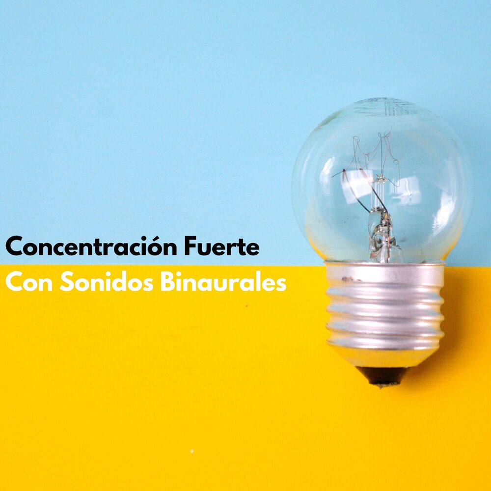 Picture of Concentración Fuerte Con Sonidos Binaurales