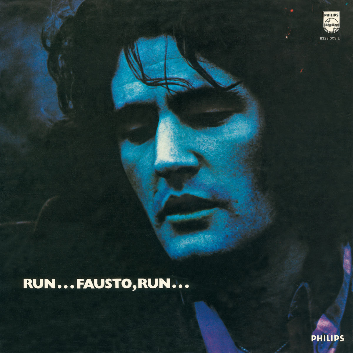 Album cover of Run...Fausto, Run... (Remastered)