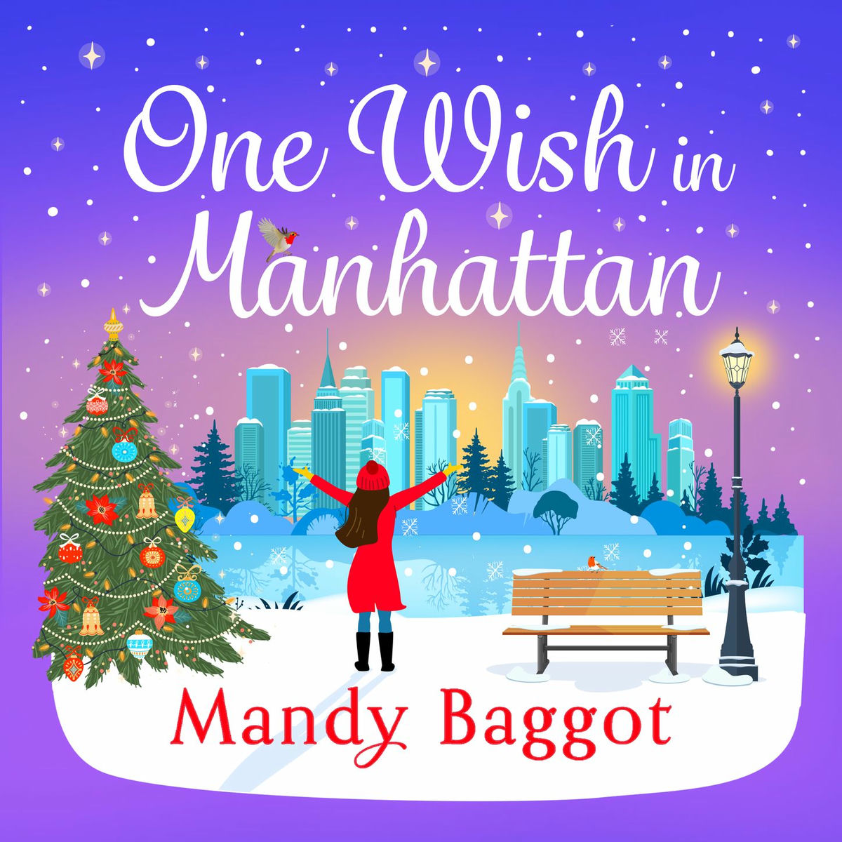 Album cover of One Wish in Manhattan - A gorgeously festive romance from BESTSELLER Mandy Baggot for 2024 (Unabridged)
