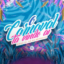 Cover of O Carnaval Tá Vindo Ai