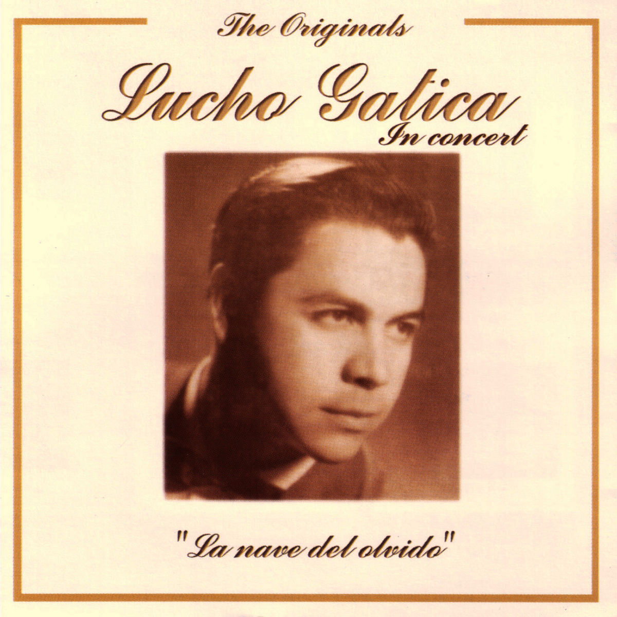 Album cover of The Originals - Lucho Gatica In Concert