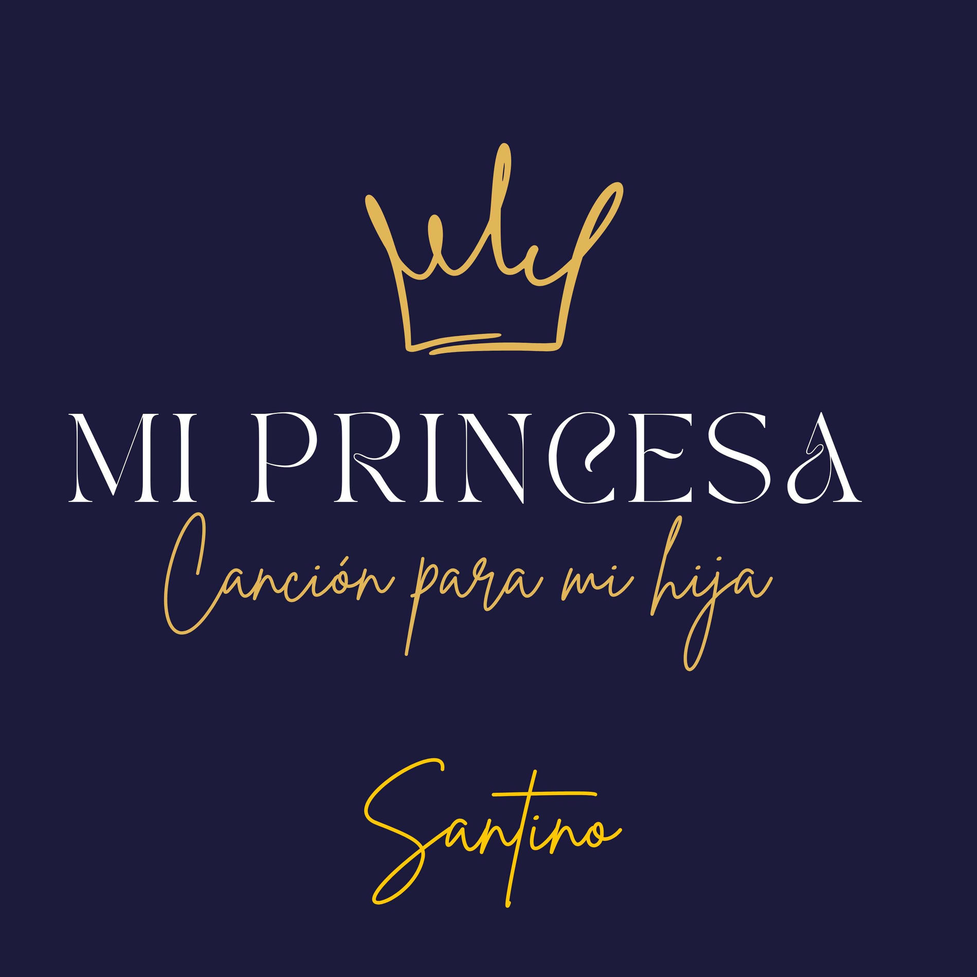 Album cover of Mi Princesa (Canción para mi hija)