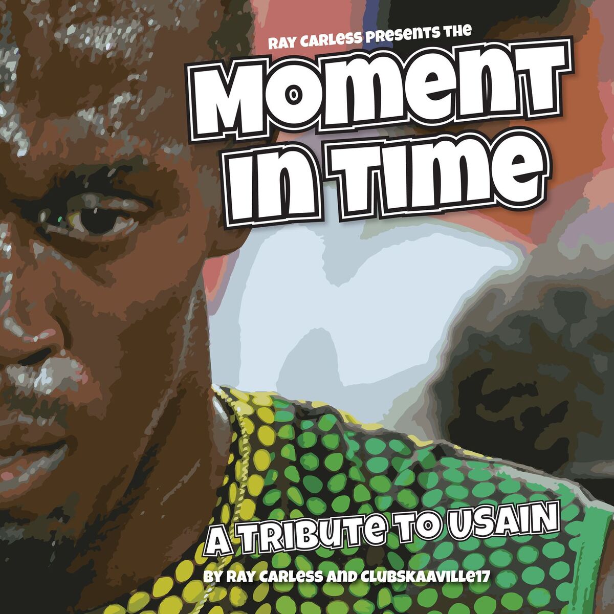 Album cover of Moment in Time – a Tribute to Usain