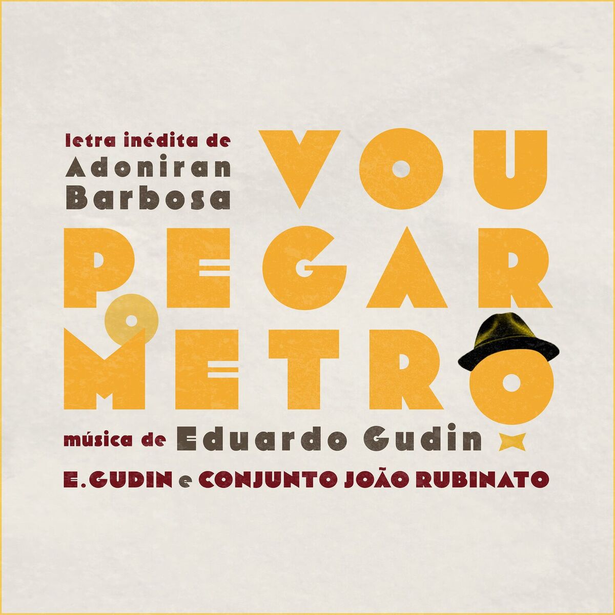 Album cover of Vou Pegar o Metrô