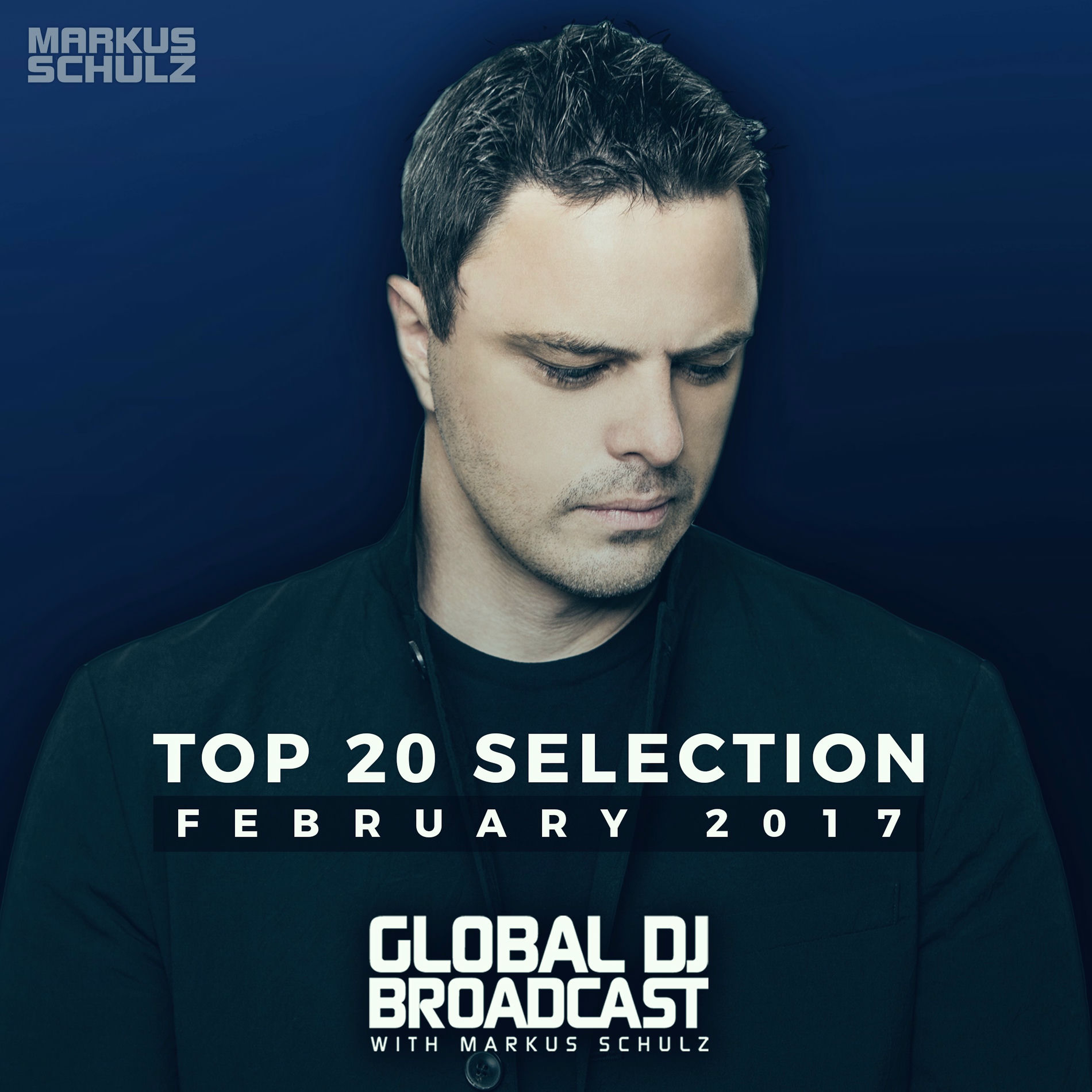 Album cover of Global DJ Broadcast - Top 20 February 2017