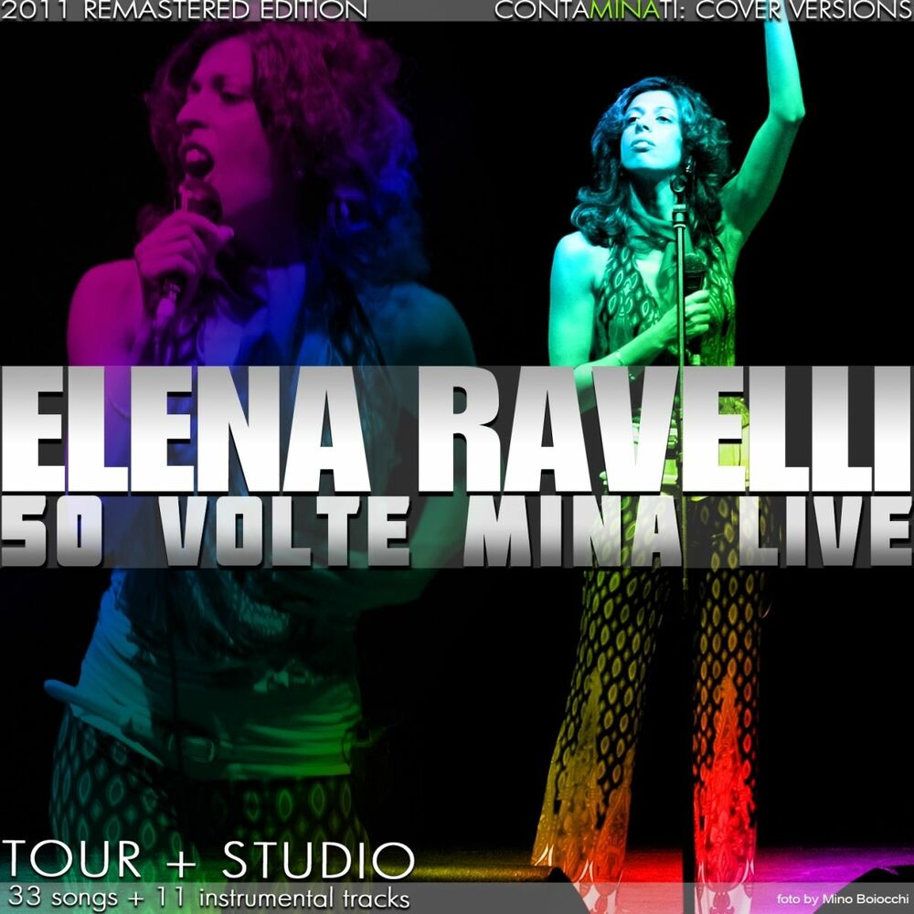 Picture of Elena Ravelli: 50 volte Mina live (Tour and Studio)