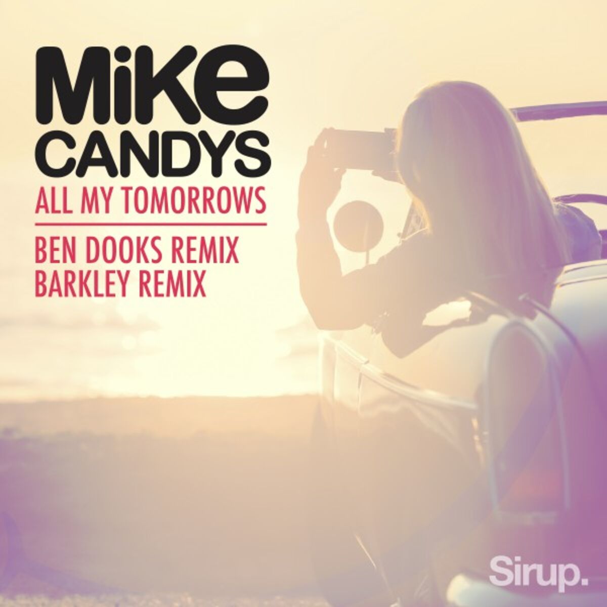 Album cover of All My Tomorrows - The Remixes
