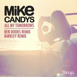 Cover of All My Tomorrows - The Remixes