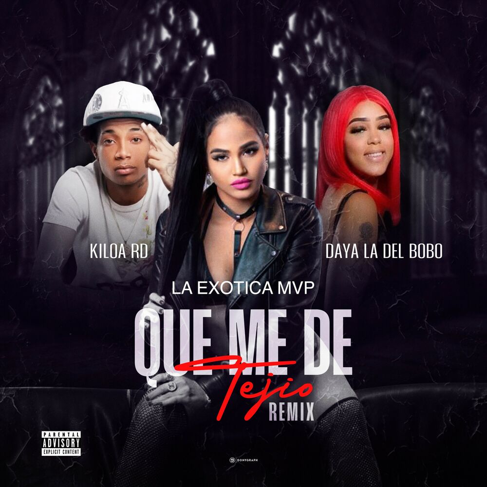 Picture of Que Me De Tejio (Remix)