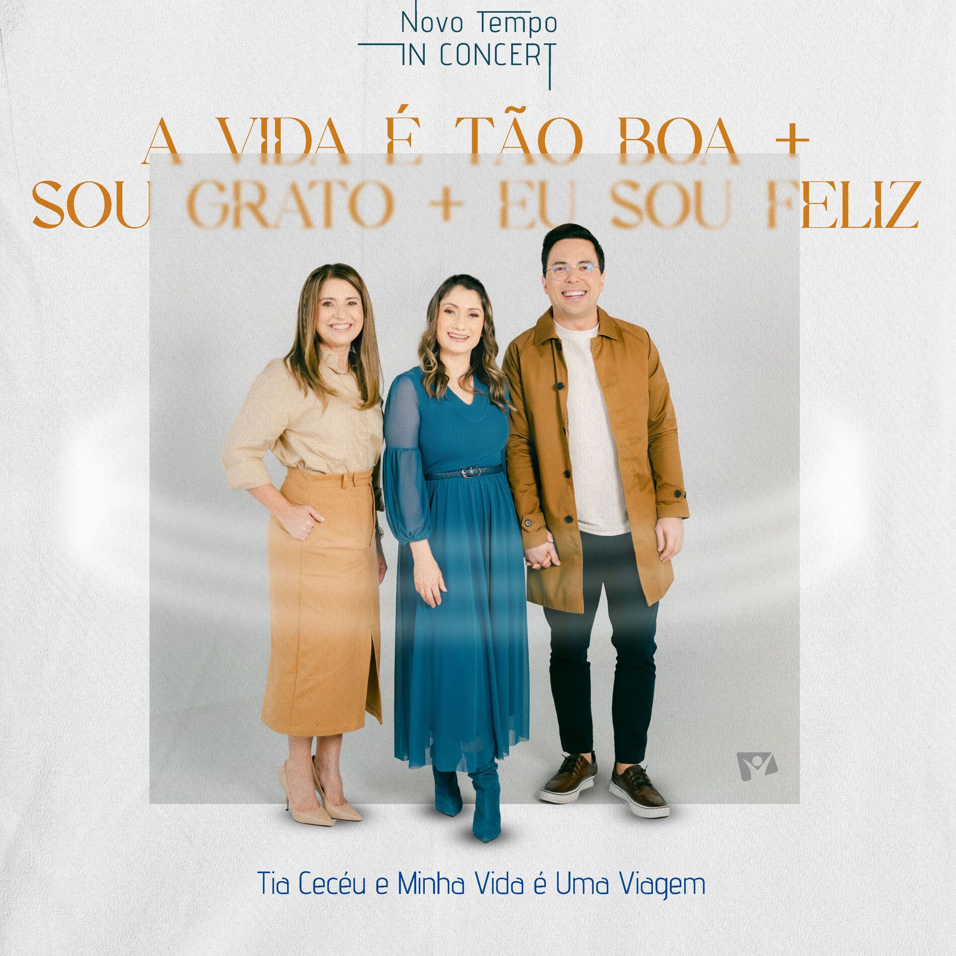 Album cover of A Vida É Tão Boa / Sou Grato / Eu Sou Feliz (Ao Vivo)