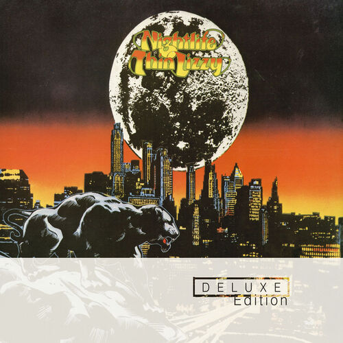 Thin Lizzy - Nightlife (Deluxe Edition) | Deezer
