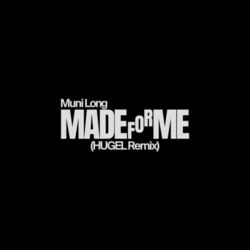 Cover of Made For Me (HUGEL Remix)