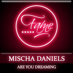 Descargar Are You Dreaming (Anthem Mix) - Mischa Daniels MP3