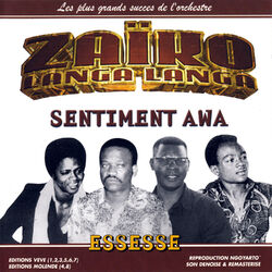 Cover of Sentiment Awa, Essesse: Les Plus Grands Succés De L'orchestre Zaïko Langa Langa