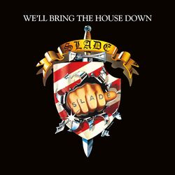 Cover of We'll Bring the House Down (Expanded)