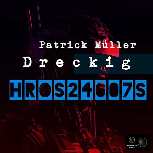  Patrick Muller - Dreckig (2024) 