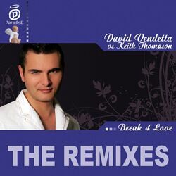 Cover of Break 4 Love - The Remixes