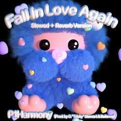 Cover of Fall In Love Again (Slowed + Reverb Version)