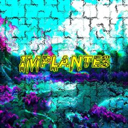 Implantes