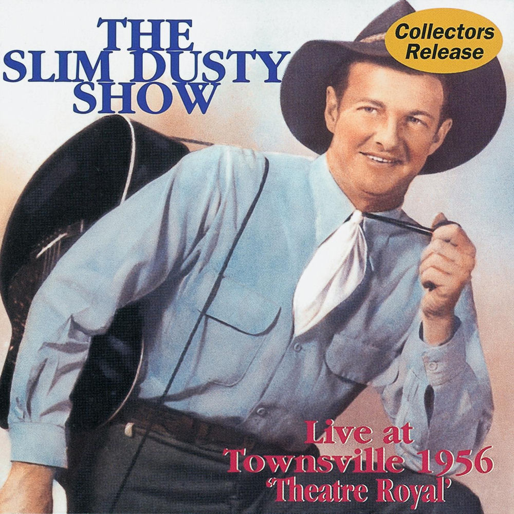 Album artwork for A Fool Such As I (Live From Theatre Royal,Townsville,Australia/1956 / 1996 Remaster) by Slim Dusty