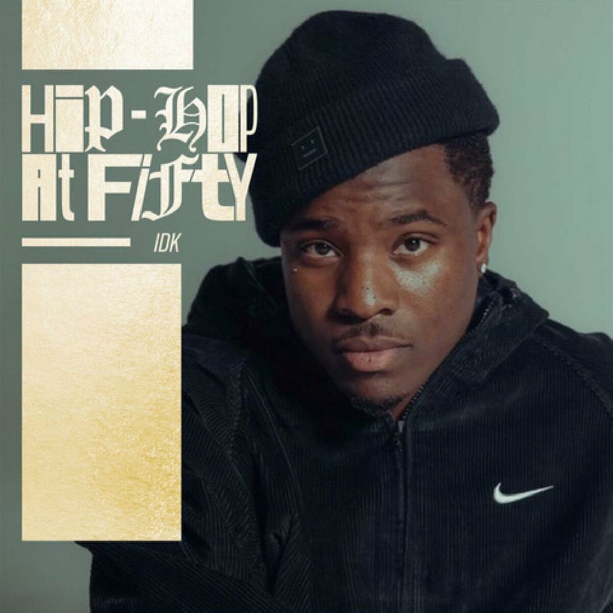 Album cover of Hip-Hop At Fifty: IDK