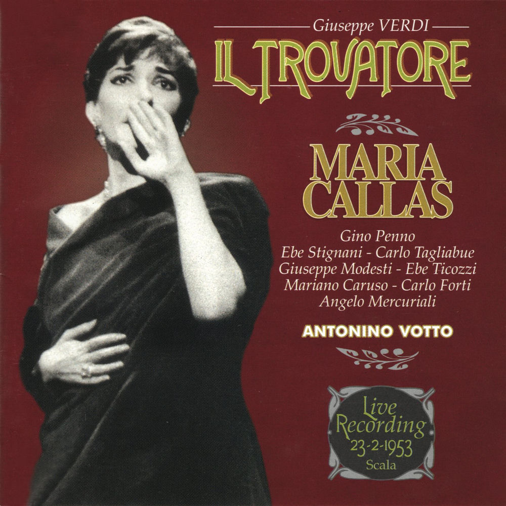 Il Trovatore: Act 1: All' erta! All' erta! (Live in Milan, La Scala, 23 February 1953)